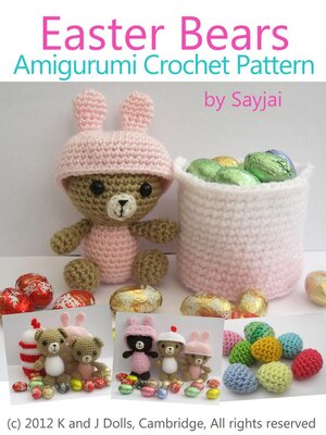 cover image of Easter Bears Amigurumi Crochet Pattern